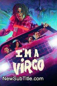 زیر‌نویس فارسی سریال I'm a Virgo - Season 1