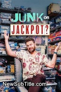 زیر‌نویس فارسی سریال Junk or Jackpot - Season 1