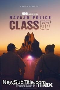 زیر‌نویس فارسی سریال Navajo Police: Class 57 - Season 1