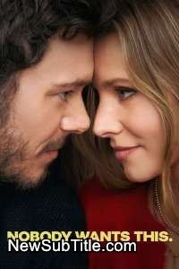 زیر‌نویس فارسی سریال Nobody Wants This - Season 1