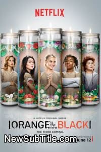 زیر‌نویس فارسی سریال Orange Is The New Black - Season 3