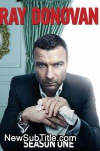 زیر‌نویس فارسی سریال Ray Donovan - Season 1