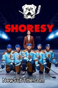 زیر‌نویس فارسی سریال Shoresy - Season 2