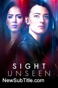 زیر‌نویس فارسی سریال Sight Unseen - Season 2