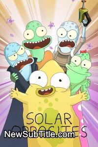 زیر‌نویس فارسی سریال Solar Opposites - Season 4