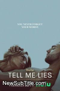 زیر‌نویس فارسی سریال Tell Me Lies - Season 1