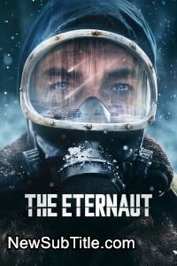 زیر‌نویس فارسی سریال The Eternaut - Season 1