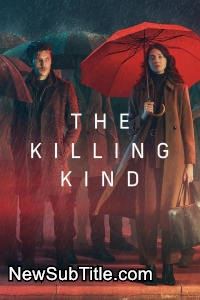 زیر‌نویس فارسی سریال The Killing Kind - Season 1