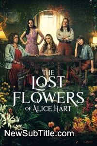 زیر‌نویس فارسی سریال The Lost Flowers of Alice Hart - Season 1
