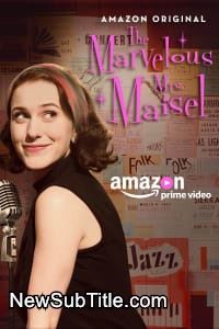 زیر‌نویس فارسی سریال The Marvelous Mrs. Maisel - Season 1