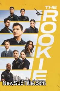 زیر‌نویس فارسی سریال The Rookie - Season 6