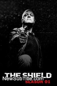 زیر‌نویس فارسی سریال The Shield - Season 1