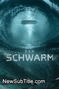 زیر‌نویس فارسی سریال The Swarm - Season 1