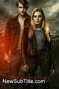 زیر‌نویس فارسی سریال The Winchesters - Season 1