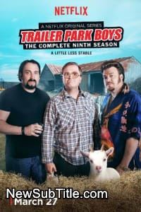 زیر‌نویس فارسی سریال Trailer Park Boys - Season 10