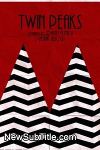 زیر‌نویس فارسی سریال Twin Peaks - Season 2