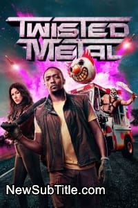 زیر‌نویس فارسی سریال Twisted Metal - Season 2