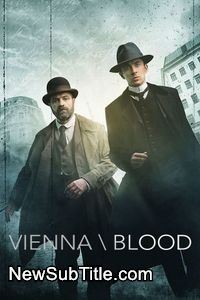 زیر‌نویس فارسی سریال Vienna Blood - Season 3