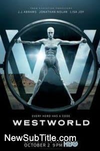 زیر‌نویس فارسی سریال Westworld - Season 1